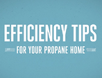 Efficiency_Tips_For_Propane_Home